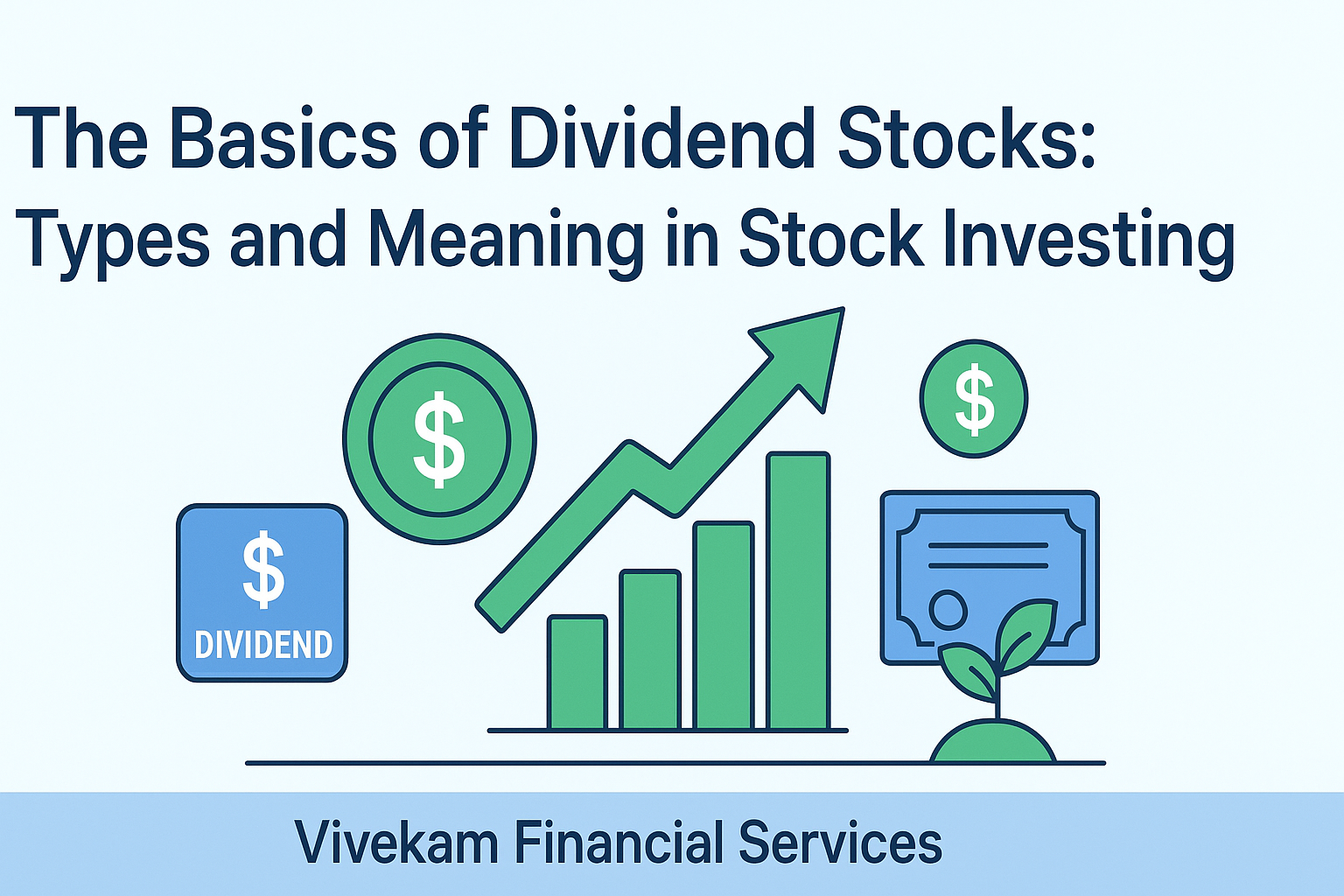 Basics of Dividend Stocks